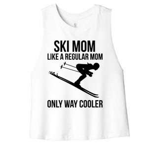 Ski Mom Skiing Gift Women's Racerback Cropped Tank