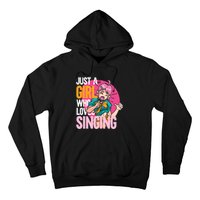 Singing | Musician Singer | Just A Girl Who Loves Singing Hoodie