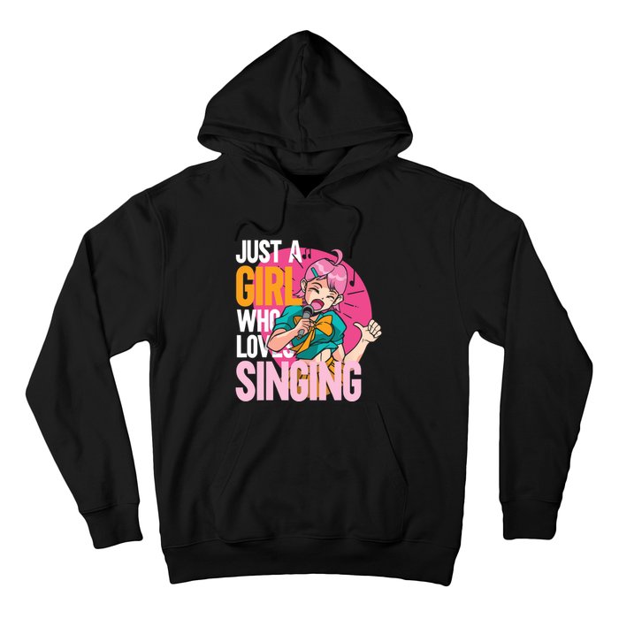 Singing | Musician Singer | Just A Girl Who Loves Singing Hoodie