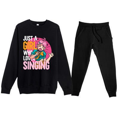 Singing | Musician Singer | Just A Girl Who Loves Singing Premium Crewneck Sweatsuit Set