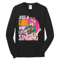 Singing | Musician Singer | Just A Girl Who Loves Singing Tall Long Sleeve T-Shirt