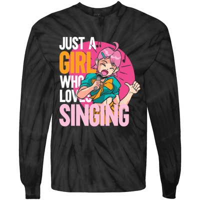 Singing | Musician Singer | Just A Girl Who Loves Singing Tie-Dye Long Sleeve Shirt