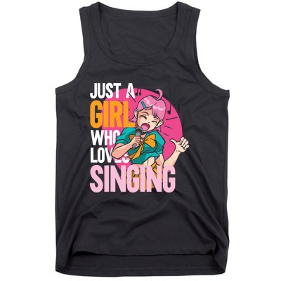 Singing | Musician Singer | Just A Girl Who Loves Singing Tank Top