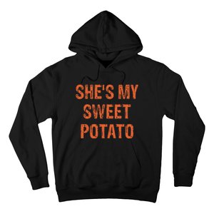 SheS My Sweet Potato I Yam Funny Set Couples Thanksgiving Gift Hoodie