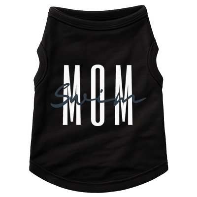 Swim Mom Swim Mama Swim Team Swimmers Mother Doggie Tank