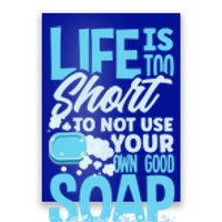 Soap Making Soap Maker Funny Quote Gift Poster