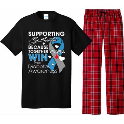 Supporting My Sister T1D Diabetic Type 1 Diabetes Awareness Pajama Set