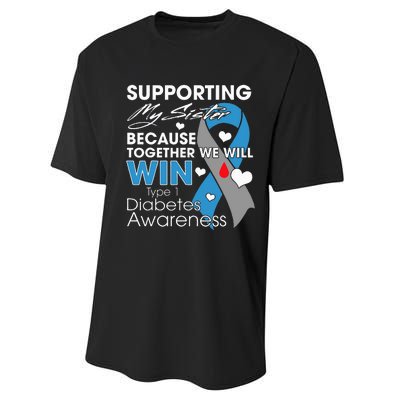 Supporting My Sister T1D Diabetic Type 1 Diabetes Awareness Performance Sprint T-Shirt