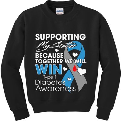 Supporting My Sister T1D Diabetic Type 1 Diabetes Awareness Kids Sweatshirt