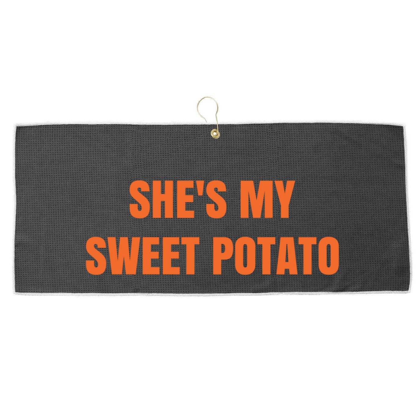 Shes My Sweet Potato I Yam Gift Large Microfiber Waffle Golf Towel