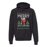 Soccer Merry Soccermas Ugly Christmas Sweater Santa Claus Premium Hoodie