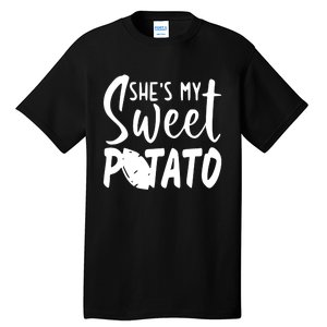 SheS My Sweet Potato I Yam Set Couples Thanksgiving Tall T-Shirt