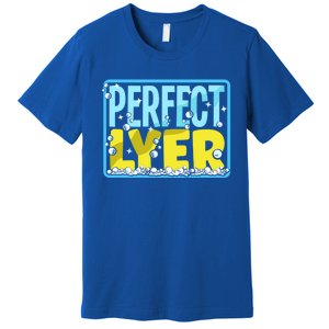 Soap Making Soap Maker Perfect Lyer Pun Meaningful Gift Premium T-Shirt