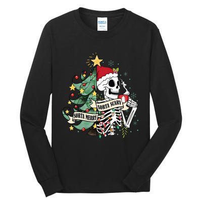 Sorta Merry Sorta Scary Skeleton Snow Christmas Xmas Pajamas Tall Long Sleeve T-Shirt