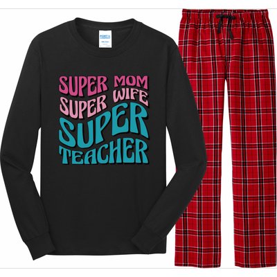 Super Mom Super Wife Super Teacher Long Sleeve Pajama Set