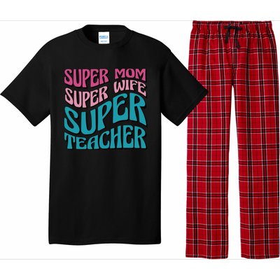 Super Mom Super Wife Super Teacher Pajama Set