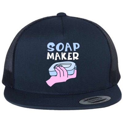 Soap Making Soap Maker Funny Gift Flat Bill Trucker Hat