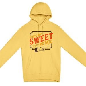 She's My Sweet Potato You Bet I Yam Couple's Thanksgiving Premium Pullover Hoodie