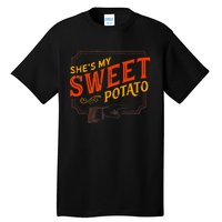 She's My Sweet Potato You Bet I Yam Couple's Thanksgiving Tall T-Shirt