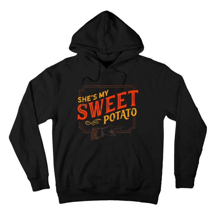 She's My Sweet Potato You Bet I Yam Couple's Thanksgiving Tall Hoodie