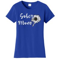 Sober Mom Sobriety Sunflower Alcoholic Abstinence Mother Gift Women's T-Shirt