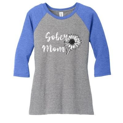 Sober Mom Sobriety Sunflower Alcoholic Abstinence Mother Gift Women's Tri-Blend 3/4-Sleeve Raglan Shirt