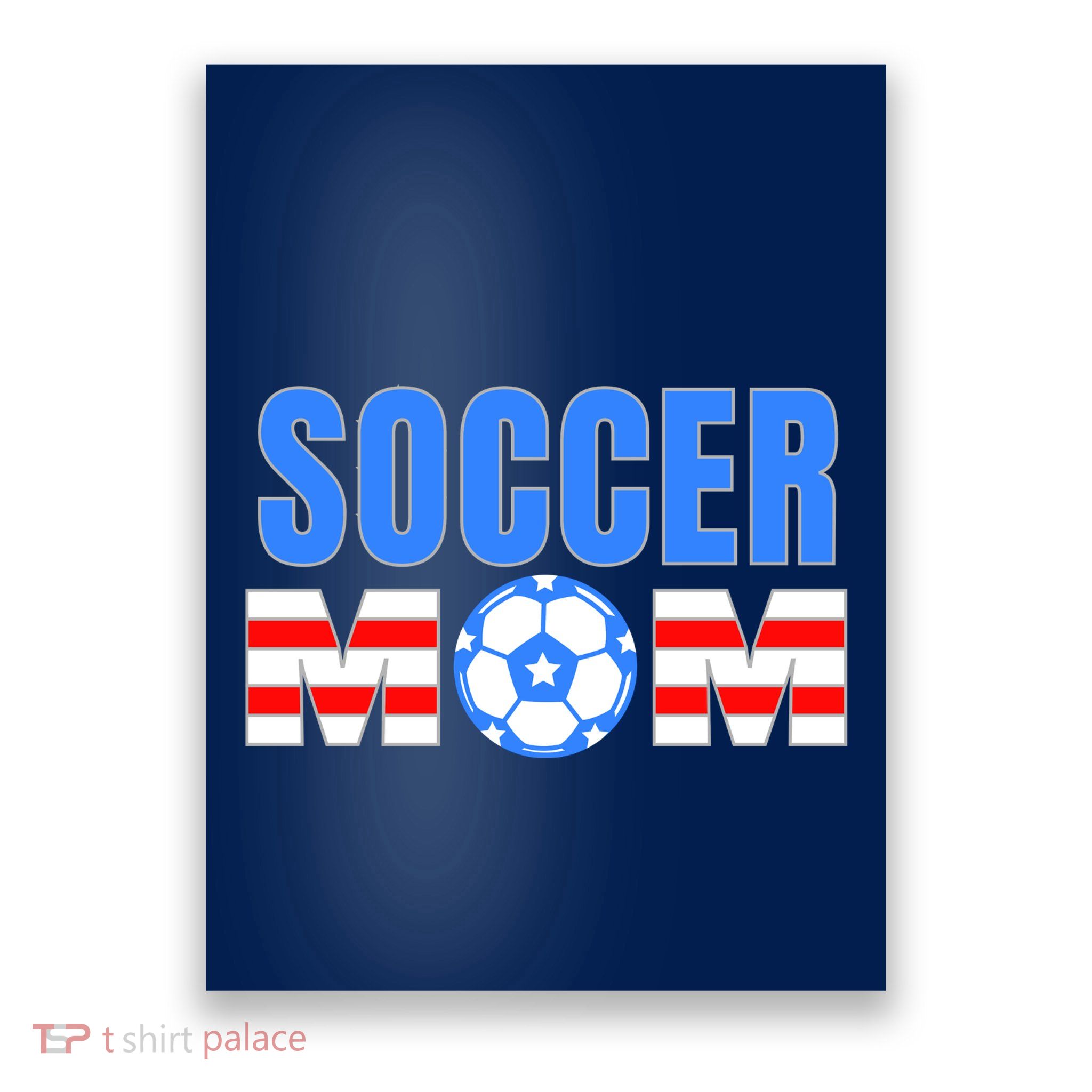 Soccer Mom Poster