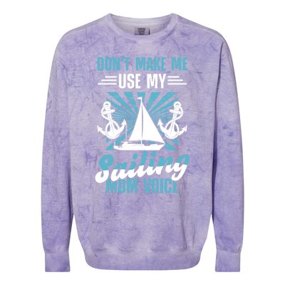 Sailing Mom Sea Boating Sail Boat Sailboating Ship Gift Colorblast Crewneck Sweatshirt