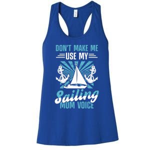 Sailing Mom Sea Boating Sail Boat Sailboating Ship Gift Women's Racerback Tank