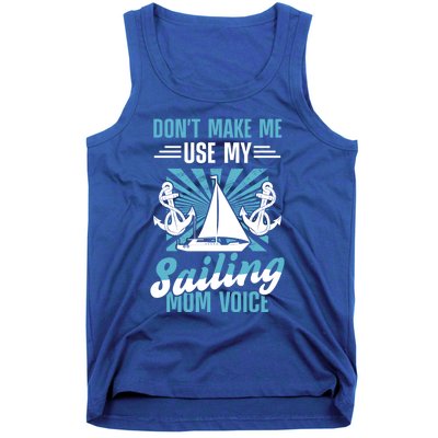 Sailing Mom Sea Boating Sail Boat Sailboating Ship Gift Tank Top