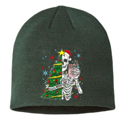 Sorta Merry Sorta Scary Skeleton Xmas Tree Christmas Funny  Sustainable Beanie