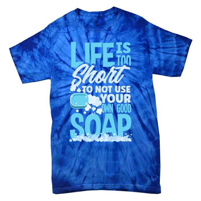 Soap Making Soap Maker Funny Quote Gift Tie-Dye T-Shirt