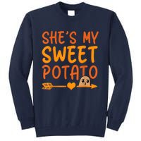 Shes My Sweet Potato I Yam Set Thanksgiving Couples Matching Tall Sweatshirt