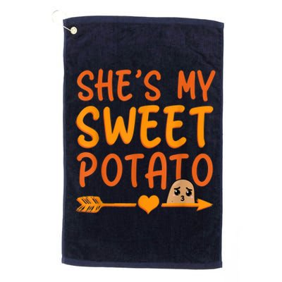 Shes My Sweet Potato I Yam Set Thanksgiving Couples Matching Platinum Collection Golf Towel