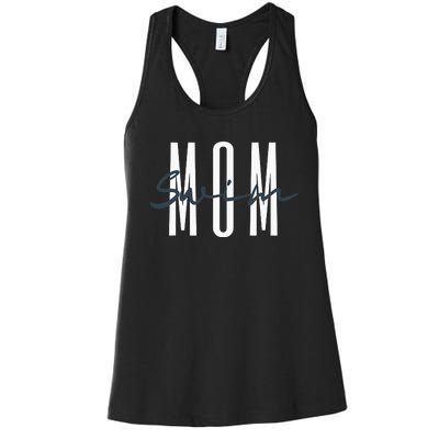 Swim Mom Swim Mama Swim Team Swimmers Mother Women's Racerback Tank