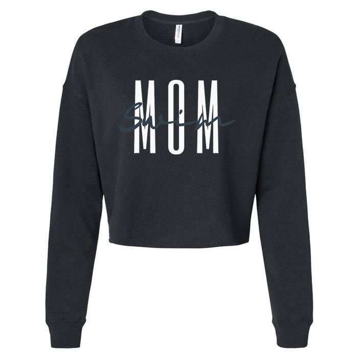 Swim Mom Swim Mama Swim Team Swimmers Mother Cropped Pullover Crew