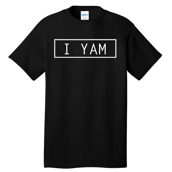 SheS My Sweet Potato I Yam Thanksgiving Tall T-Shirt