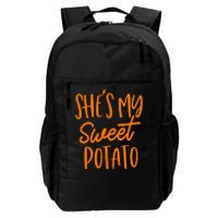 She's My Sweet Potato I Yam Set Couples Thanksgiving Funny Daily Commute Backpack