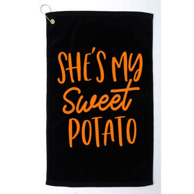 She's My Sweet Potato I Yam Set Couples Thanksgiving Funny Platinum Collection Golf Towel