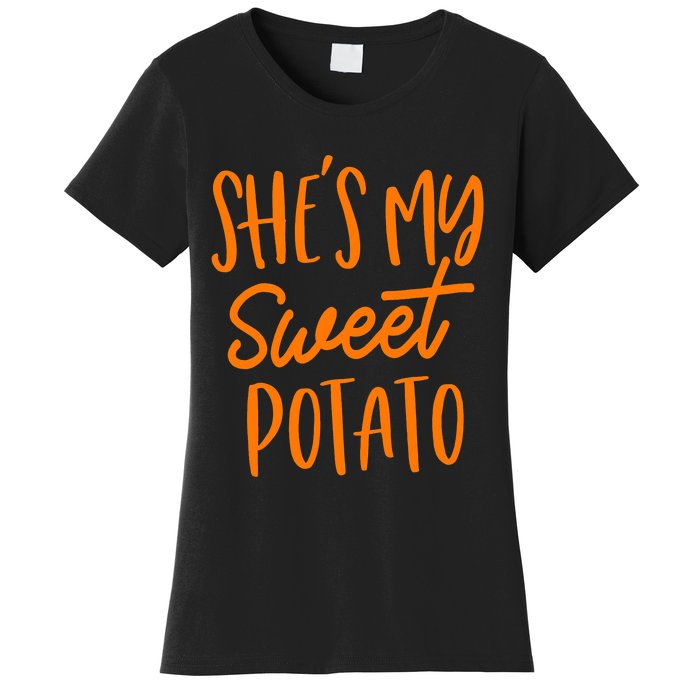 She's My Sweet Potato I Yam Set Couples Thanksgiving Funny Women's T-Shirt