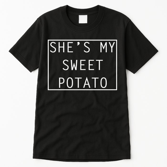 SheS My Sweet Potato I Yam Thanksgiving Graphic Tall T-Shirt