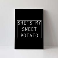 SheS My Sweet Potato I Yam Thanksgiving Graphic Canvas