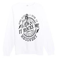 Skull Mom Some Days I Rock It Some Days It Rocks Me Recovery Premium Crewneck Sweatshirt