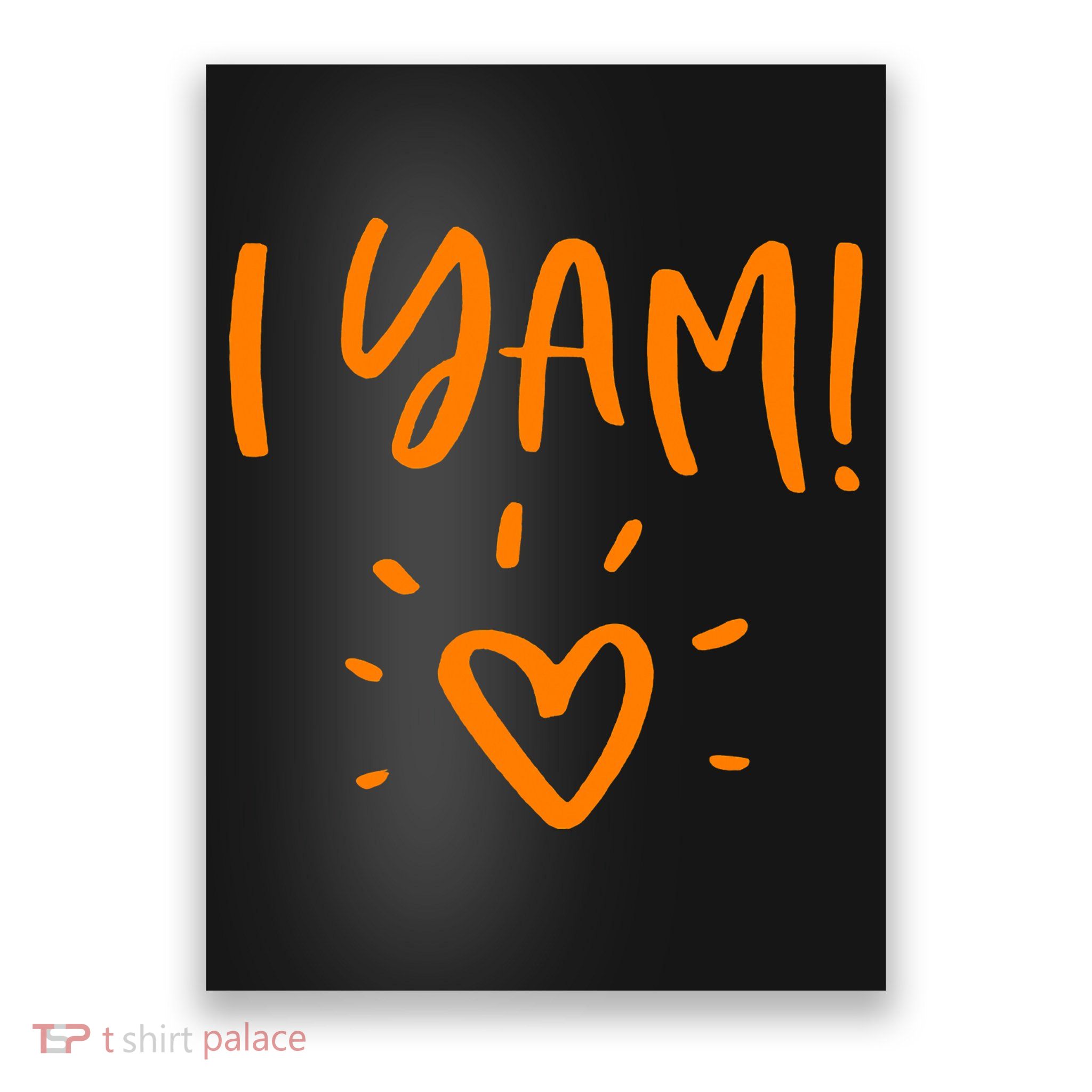 She's My Sweet Potato I Yam Set Couples Thanksgiving Poster