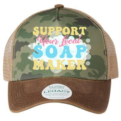 Soap Making Support Your Local Soap Maker Gift Legacy Tie Dye Trucker Hat