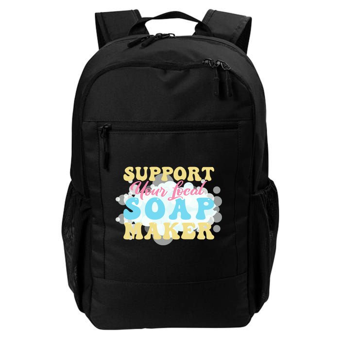 Soap Making Support Your Local Soap Maker Gift Backpack