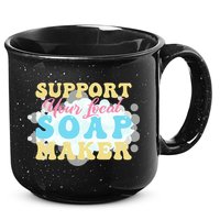 Soap Making Support Your Local Soap Maker Gift 15oz Campfire Ceramic Mug