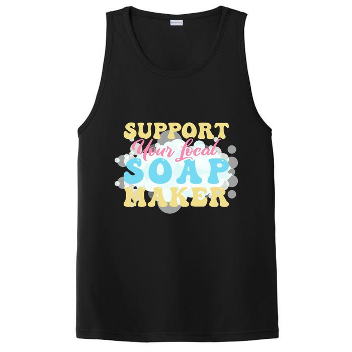 Soap Making Support Your Local Soap Maker Gift PosiCharge Competitor Tank