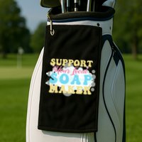Soap Making Support Your Local Soap Maker Gift Golf Towel