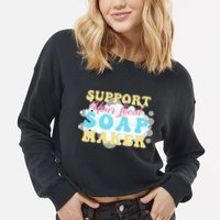 Soap Making Support Your Local Soap Maker Gift Cropped Pullover Crew